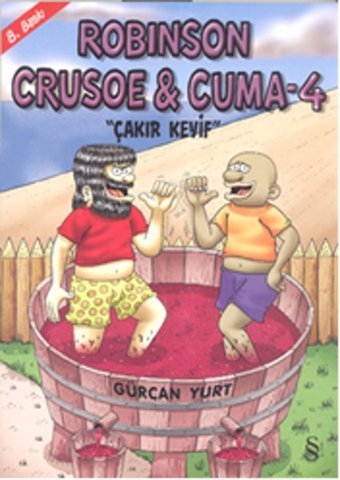 Robinson Crusoe & Cuma - 4 Gürcan Yurt Everest Yayınları Gürcan Yurt Everest Yayınları