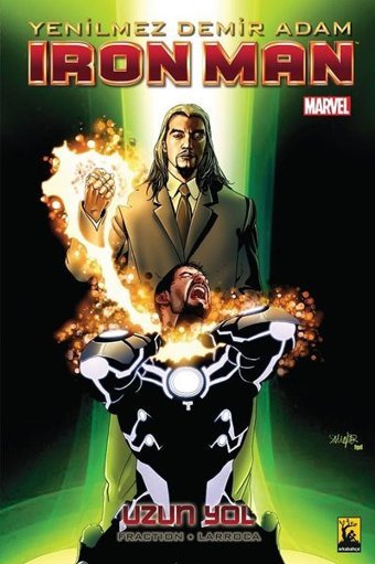 Iron Man Cilt 10 Uzun Yol Matt Fraction Arka Bahçe Yayıncılık Matt Fraction Arka Bahçe Yayıncılık