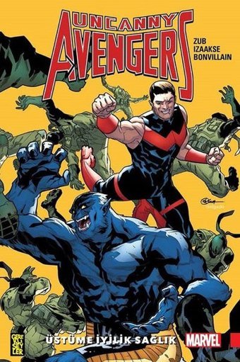 Uncanny Avengers Birlik 5-Üstüme İyilik Sağlık Jim Zub Gerekli Şeyler Jim Zub Gerekli Şeyler
