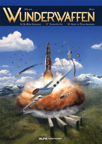 Wunderwaffen Cilt - 6 Kolektif Alfa Yayıncılık Kolektif Alfa Yayıncılık