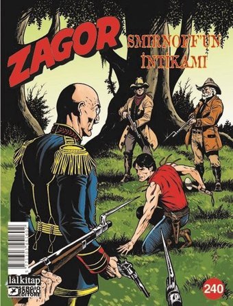 Zagor Sayı 240 - Smirnoff'un İntikamı Luigi Mignacco Lal Luigi Mignacco Lal