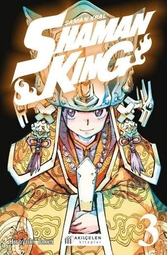 Shaman King - 3. Cilt Hiroyuki Takei Akılçelen Kitaplar Hiroyuki Takei Akılçelen Kitaplar