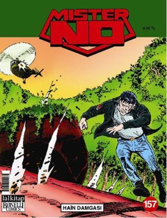 Mister No Sayı 157 - Hain Damgası Luigi Mignacco, Marco del Frao Lal Luigi Mignacco, Marco del Frao Lal