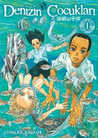Denizin Çocukları Cilt -1 Daisuke Igarashi Universal Müzik Daisuke Igarashi Universal Müzik