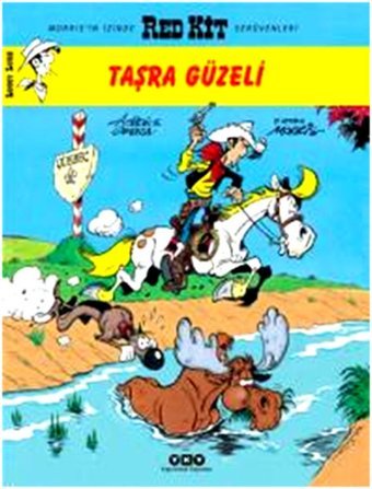 Red Kit 77 - Taşra Güzeli Morris (Maurice de Bevere), Achde, Rene Goscinny Yapı Kredi Yayınları Morris (Maurice de Bevere), Achde, Rene Goscinny Yapı Kredi Yayınları