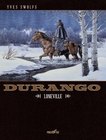 Durango Cilt 7 - Loneville Yves Swolfs Presstij Kitap Yves Swolfs Presstij Kitap