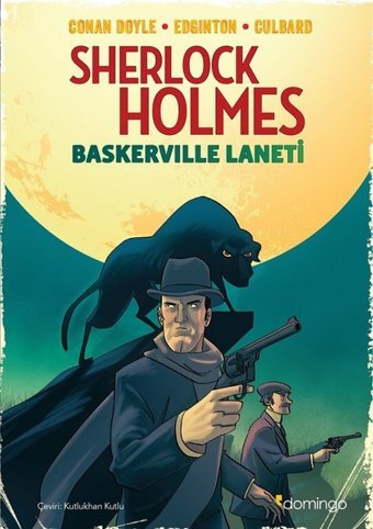Sherlock Holmes-Baskerville Laneti Grafik Roman Ian Edginton, I. N. J. Culbard, Sir Arthur Conan Doyle Domingo Yayınevi Ian Edginton, I. N. J. Culbard, Sir Arthur Conan Doyle Domingo Yayınevi