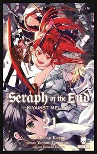 Seraph of the End 21 - Kıyamet Meleği Takaya Kagami Kurukafa Takaya Kagami Kurukafa