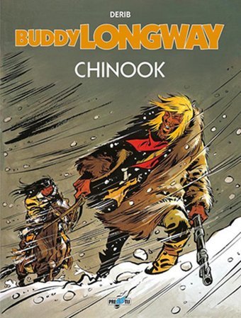 Buddy Longway - Chinook Derib Presstij Kitap Derib Presstij Kitap
