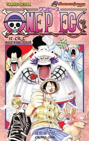 One Piece 17. Cilt - Hiluluk'un Kiraz Çiçekleri Eiiçiro Oda Gerekli Şeyler Eiiçiro Oda Gerekli Şeyler