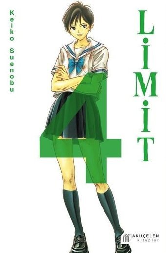 Limit - 4. Cilt Keiko Suenobu Akılçelen Kitaplar Keiko Suenobu Akılçelen Kitaplar