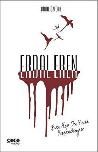 Erdal Eren - Ben Hep On Yedi Yaşındaydım Birol Öztürk Siyah-Beyaz
