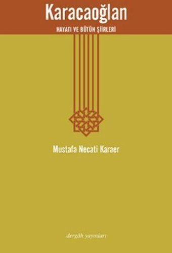 Karacaoğlan Mustafa Necati Karaer Dergah Yayınları