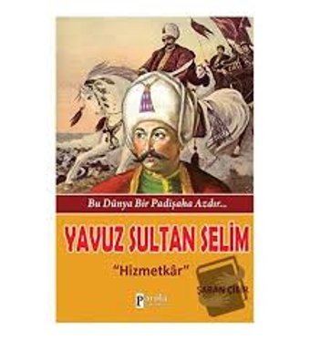 Yavuz Sultan Selim Parola Yayınları