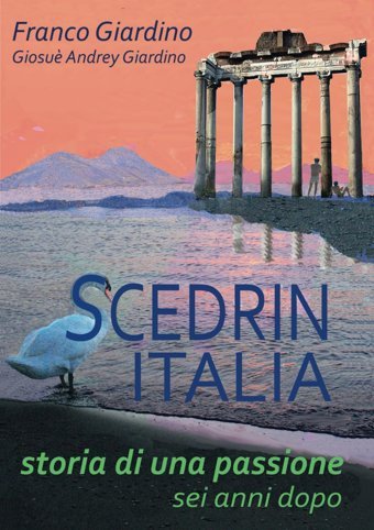 ScedrIn Italiastoria Di Una Passione, Sei Anni Dopo Giardino, Franco Independently Publıshed
