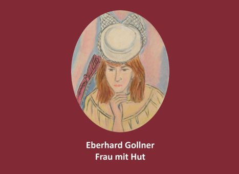 Eberhard Gollner Frau Mit Hut (German Edition) Gollner, Eberhard Independently Publıshed