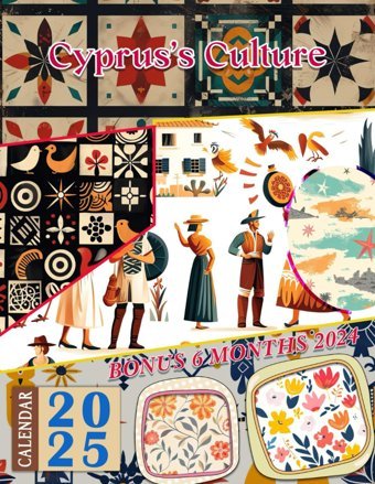 Cyprus'S Culture Calendar Jul 2024 To Dec 2025, Carlo Independently Publıshed