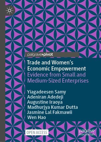 Trade And Womens Economic Empowermentevidence From Small And Medium-Sized Enterprises Samy, Yiagadeesen Palgrave Macmillan