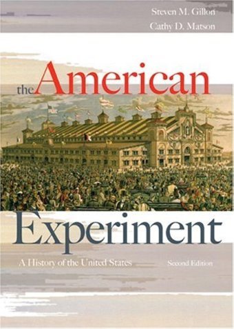 The American Experimenta History Of The United States Gillon, Steven M. Cengage Learning