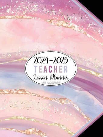Teacher Lesson Planner 2024-2025Academic Year Monthly And Weekly Class Organizer | Grade And Record Book August 2024-July 2025 Massy, M.D. Independently Publıshed