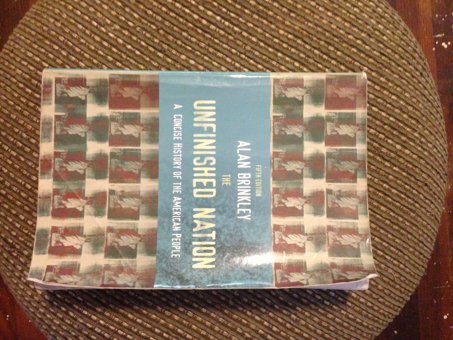 The Unfinished Nationa Concise History Of The American People Brinkley, Alan Mcgraw-Hill