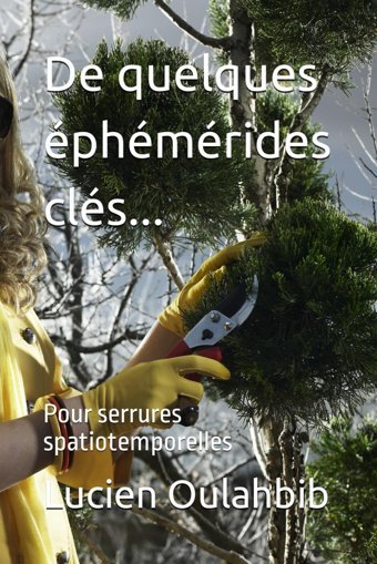 De Quelques Phmrides Clspour Serrures Spatiotemporelles Oulahbib, Dr. Lucien Independently Publıshed