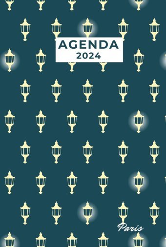 Agenda City 2024Paris - Les Rverbresplanner Con Pianificazione Settimanale E Mensile İspirato Alle Citt E Ai Viaggi (Italian Edition) Compass, The Crazy Independently Publıshed
