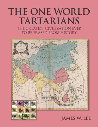 The One World Tartarians (Black And White)The Greatest Civilization Ever Erased From History Lee, James W. Independently Publıshed