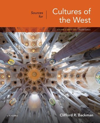 Sources For Cultures Of The West, Volume 2Since 1350 Backman, Clifford R. Oxford Unıversıty Press
