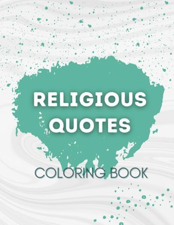 Religious Quotes Coloring Book For Adults And Teens Cutie, Printables By Independently Publıshed