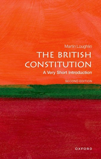 The British Constitutiona Very Short Introduction (Very Short Introductions) Loughlin, MartIn Oxford Unıversıty Press