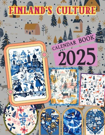 Finland'S Culture Calendar 2025365 Days From Jan To Dec 2025, With 12 Photography Vintage Country For Adults| Perfect For Vintage Country Lover To Planning And Organizing Richardson, Blake Independently Publıshed