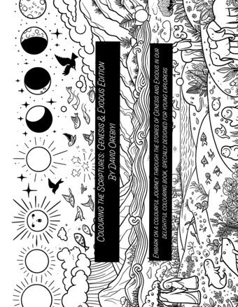 Colouring The Scripturesgenesis And Exodus Edition1 Orebiyi, David Independently Publıshed