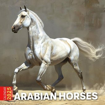 Arabian Horses Calendar 2025Looking Ahead To 2025, Bonus Last 3 Months 2024, Featuring 15+ Photo For Arabian Horses. Perfect For Gift On Holidays, Birthdays | Kalender Calendario Calendrier Kirby, Aaliyah Independently Publıshed