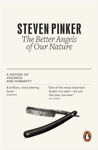The Better Angels Of Our Naturea History Of Violence And Humanity Pinker, Steven Penguin