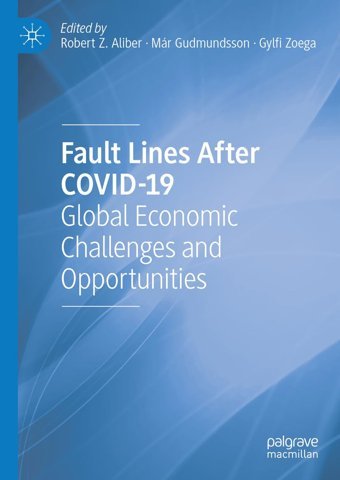 Fault Lines After Covıd-19Global Economic Challenges And Opportunities Palgrave Macmillan