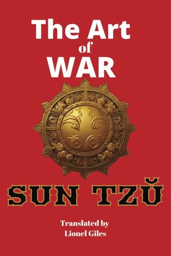 The Art Of War By Sun Tzu - Chinese War Classic, Translated By Lionel Giles, 1910The Oldest Military Treatise In The World, (Also Known As) The Thirteen Chapters David, Jacob Independently Publıshed