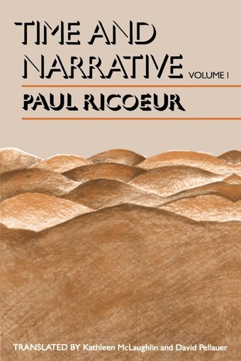Time And Narrative, Volume 1V. 1 (Time & Narrative) Ricoeur, Paul University Of Chicago Press