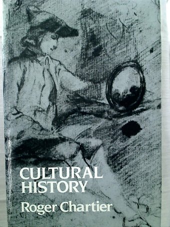 Cultural Historybetween Practices And Representations Chartier, Roger Cornell University Press
