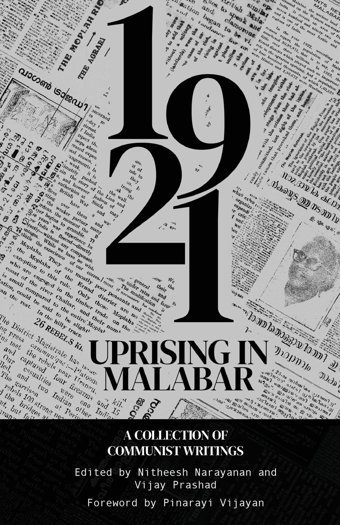 The 1921 Rebellion In Malabara Collection Of Communist Writings Narayanan, Nitheesh Leftword Books