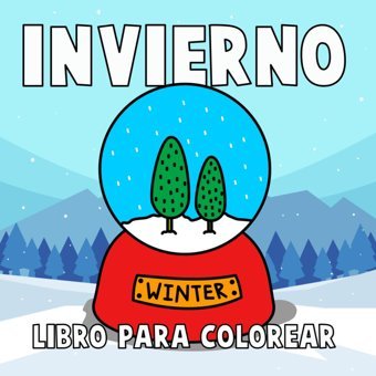 Libro Para Colorear De Inviernoilustraciones Audaces Y Fciles De La Temporada De Nieve Con Lneas Gruesas Para Adultos Y Adolescentes Vives, Couleurs Independently Publıshed