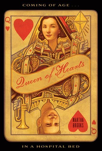 Queen Of Heartscoming Of Age In A Hospital Bed Brooks, Martha Farrar, Straus And Giroux