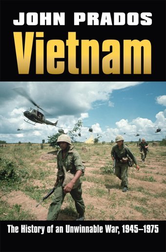 Vietnamthe History Of An Unwinnable War, 1945-1975 (Modern War Studies) Prados, John University Press Of Kansas