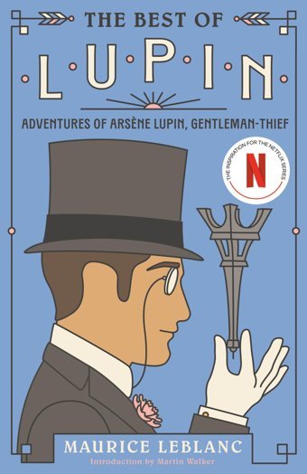 The Best Of Lupinadventures Of Arsne Lupin, Gentleman-Thief Leblanc, Maurice Knopf Doubleday Publishing Group