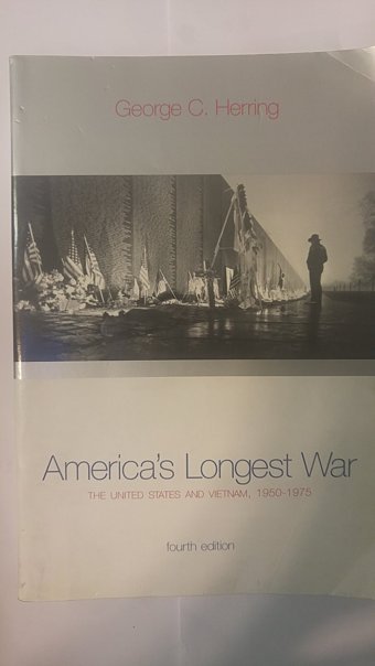 America'S Longest Warthe United States And Vietnam, 1950-1975 With Poster (4Th Edition) George C. Herring Mcgraw-Hill