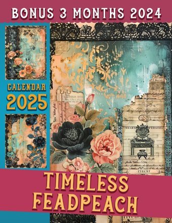 Timeless Feadpeach Calendar 202515 Months From Oct 2024 To Dec 2025 For Organizing & Planning With The Vintage Luxury For Adults| Perfect Gift For Birthday, All Holiday Gamble, SachIn Independently Publıshed