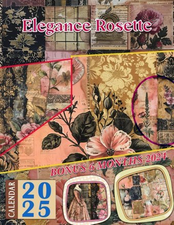 Elegance Rosette Calendar 202518 Months From Jul 2024 To Dec2025 For Organizing & Planning| Perfect Gift For Birthday, All Holiday| Perfect For Vintage Lover Mooney, Amy Independently Publıshed