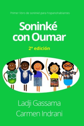 Sonink Con Oumaraprende Sonink Bsico (Sooninkara Jikke) Gassama, Ladji Independently Publıshed