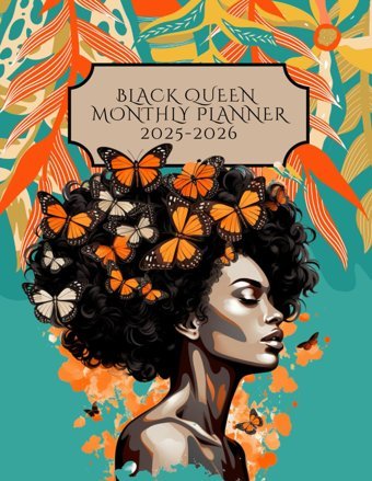 Black Queen Monthly Planner 2025-20262 Years Of Planning And Keeping Track Of Your Habits, Passwords, Contacts, Birthdays Yearly Goals And Everything You Can Think Of. Walker, Brooklyn Independently Publıshed