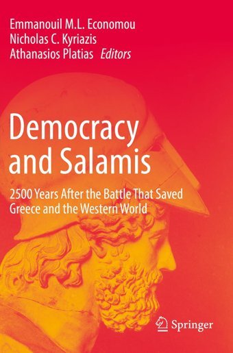 Democracy And Salamis2500 Years After The Battle That Saved Greece And The Western World Springer